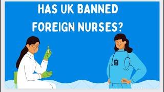 UK is not taking foreign Nurses?UK is not hiring Overseas nurses anymore?  Bad NewsSaima Uk Nurse