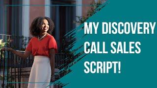 The Best Sales Discovery Call Script for Coaches