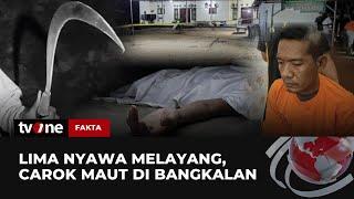 FULL Lima Nyawa Melayang Carok Maut di Bangkalan  Fakta tvOne