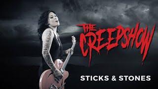 The Creepshow - Sticks & Stones official video