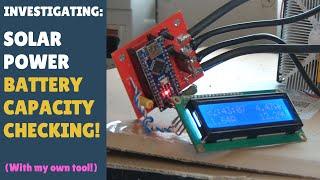 INVESTIGATING Checking my Lead Acid Solar Power System Batteries Capacity