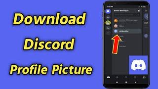 How to Download Discord Profile Picture on Mobile  Get Anyone’s Profile Picture on Discord