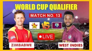 LIVE ZIMBABWE VS WEST INDIES  QUALIFIER  ODI  ICC MENS CRICKET WORLD CUP 2023  ZIM VS WI  CWC