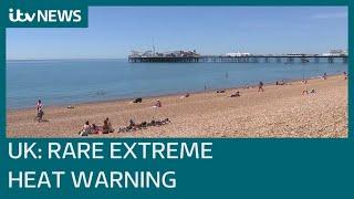 UK heatwave Met Office issues rare amber weather alert as temperatures to rise to 35C  ITV News