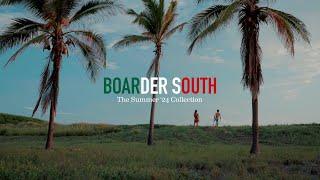 Boarder South - The Vissla 24 Summer Collection