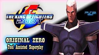 【TAS】THE KING OF FIGHTERS 2001 PS2 - ORIGINAL ZERO