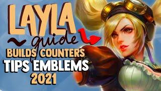 MOBILE LEGENDS LAYLA GUIDE  Builds Combos Emblems Tips & More