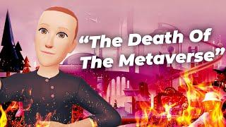 The Death Of The Metaverse