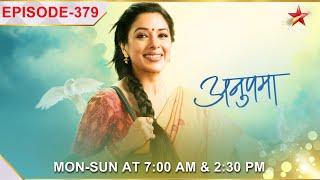 Anupama  Ep.379  Anuj aur Anupama pahunche Mumbai