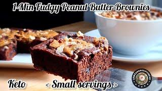 1-Min Fudgy Peanut Butter Brownies  Small servings  Soft chewy rich & decadent
