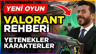 VALORANT - Tüm Karakter Silah ve Yetenekler Rehberi LoLün Yaptığı CSGO