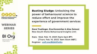 BEAR x BI-Org Webinar New South Wales Behavioural Insights Unit on Busting Sludge