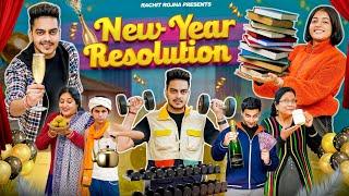 NEW YEAR RESOLUTION  Rachit Rojha