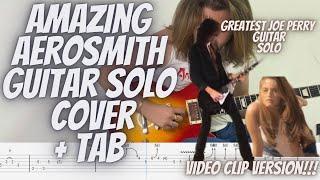 Aerosmith - Amazing Guitar Solo Cover  + TAB