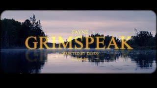 Fayne - Grimspeak Official Music Video