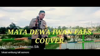 MATA DEWA IWAN FALS COUVER #Akbp.Erwin Pratomo.Sik