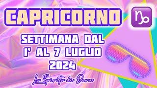 Capricorno ️dal 1’ al 7 Luglio 2024 #capricorno #previsionisettimanali #oroscopo #tarocchiamore