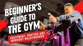 Complete Beginner’s Gym Guide GYM EQUIPMENT TOUR  WORKOUT ROUTINES FOR FIRST TIMERS