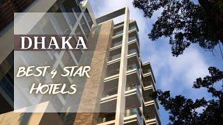 Best Dhaka hotels *4 star* Top 10 hotels in Dhaka Bangladesh