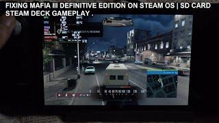 Fixing Mafia III Definitive Edition Controller Bug on Steam OS  Steam Deck SD Card Gameplay