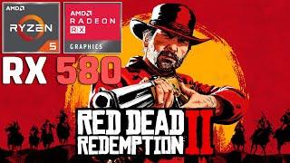 Red Dead Redemption 2 - R5 5600G + RX 580 8GB - 1080p Custom Settings