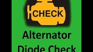 Alternator Diode Check and AC Ripple Check