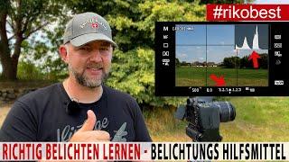 Richtig Belichten lernen beim  Fotografieren Histogramm & Belichtungsmessung nutzen und verstehen