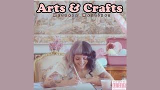 Melanie Martinez - Arts & Crafts Audio