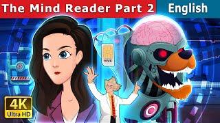 The Mind Reader 2  Stories for Teenagers  @EnglishFairyTales