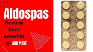 Aldospas tabletAldopas Tablet Ki JankariMefenamic Acid & Dicyclomine Hydrochloride Tablets