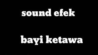 sound efek bayi ketawa