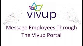 How to message your employees through the Vivup portal