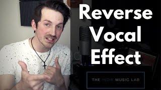 How To Do A Reverse Vocal Effect Studio One Logic Ableton