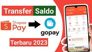 Cara Transfer Saldo ShopeePay ke Gopay - Transfer ShopeePay ke Gopay