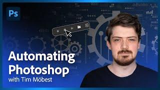 Crash Course Automating Photoshop - with Tim Möbest