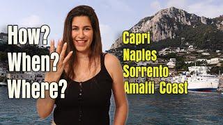 How To Plan Your Trip To The Amalfi Coast Include Capri Island