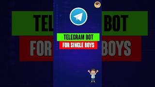 Telegram Bot For Singles Boys #shorts #coding #students #hacker #telegram #telegrambot #shortvideo