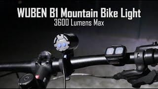 WUBEN B1 Bike Light - 3600 Lumens  Review + Real World Use