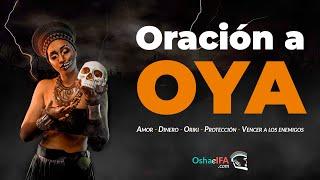 Oración a Oya para pedir protección dinero amor y mas  Oshaeifa.com