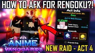 How To AFK Farm for New SECRET Rengoku In Anime Vanguards UPDATE 0.5