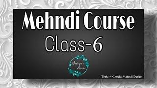 Mehndi class-6  Bridal Mehndi Class  Checks Mehndi Design  Mehndi course  Mehndi kaise lagaye