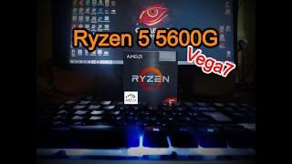 AMD Ryzen 5 5600G Overclocking 4.5GHz Vega 7 2350MHz Games Test Райзен Разгон  Тесты Игры