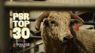 PBR Top 30 Bucking Bulls - Episode 1 #30 to #23