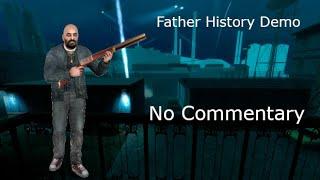 Father History Demo  Play as Father Grigori