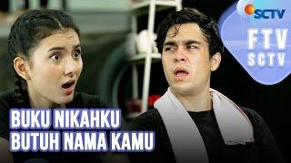 FTV SCTV Nabila Zavira & Erdin Werdrayana - Buku Nikahku Butuh Nama Kamu