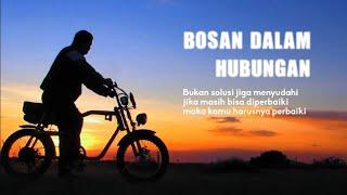 Bosan Dalam Hubungan #Solusi nya apa?