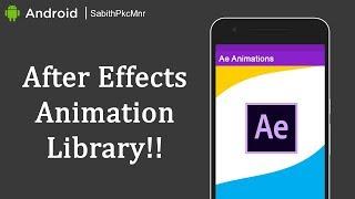 After Effects Animation for Android Splash Screen  Android Studio 3.0  Android Libraries Tutorials