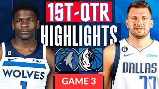 Minnesota Timberwolves vs. Dallas Mavericks - Game 3 Highlights 1st-QTR  WCF  2024 NBA Playoffs