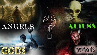 Are there GODS ALIENS DEMONS or ANGELS? - Life Changing Truths Every Man Should Know PART 3