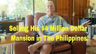 10-Reasons Why Hes Selling His $4 Million Dollar Dream Home in The Philippines?